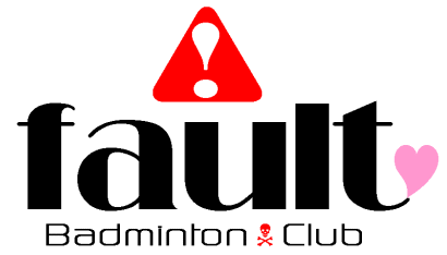 fault@Badminton Club